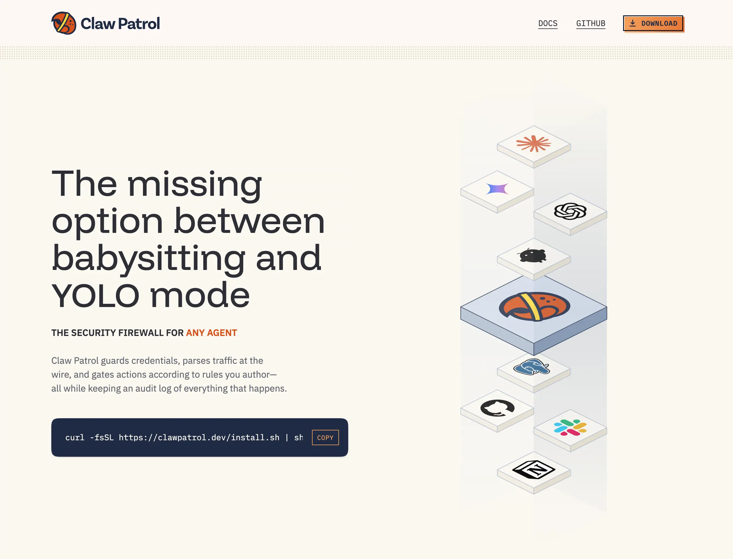 A screenshot of the Claw Patrol homepage, headlined The missing option between babysitting and YOLO mode, with the tagline The security firewall for any agent, an install command, and an isometric stack of integration logos.